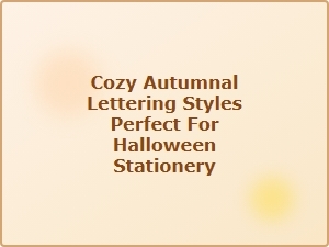 Cozy Autumnal Lettering for Halloween Stationery